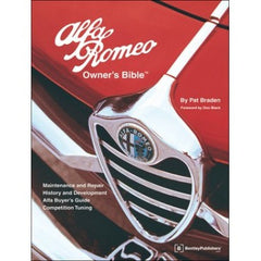 Alfa Romeo Owners Bible - Restoration - Enthusiasts Companion