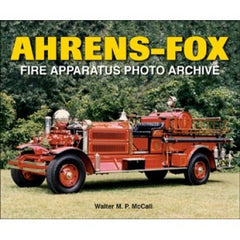 Ahrens-Fox Fire Apparatus Photo Archive - Fire Engines