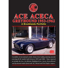 AC ACE ACECA GREYHOUND 1953-1962 A Brooklands Portfolio - Road Test Books